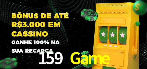 159 Game melhor bônus de depósito